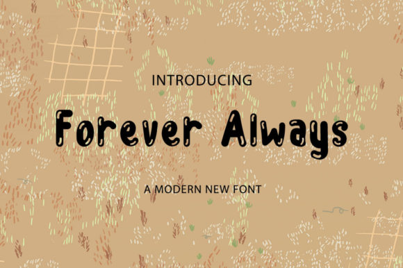 Forever Always Font: A Bubbly Choice for Branding