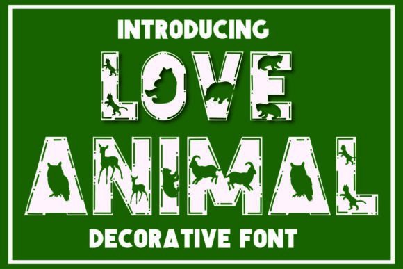 Love Animal Font: Injecting Playful Energy into Campaign Design
