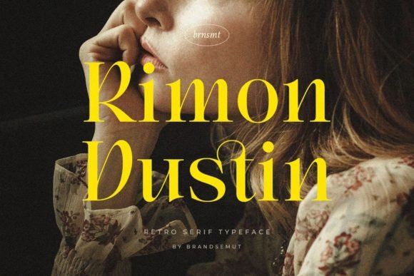 Rimon Dustin: A Font That Makes Your Brand Feel Classic and Welcoming