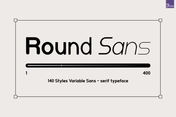 Roundsans: A Font Built for the Real World of Design