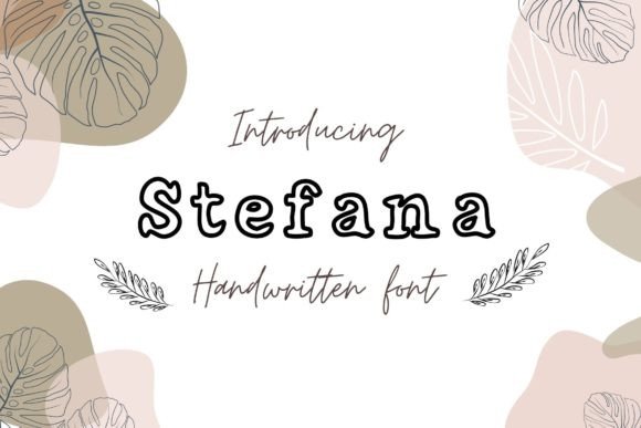 Stefana: A Serif Font for Authentic Digital Expression